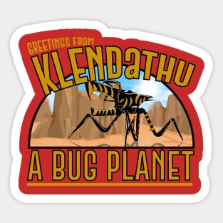 Greetings from Klendathu Sticker